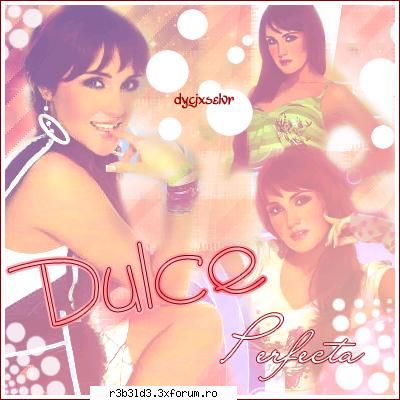 Poze.... - dulce_maria - Dulce-Roberta